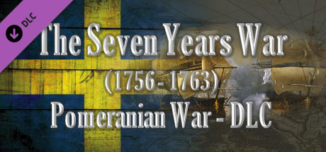 The Seven Years War (1756-1763) - Pomeranian War