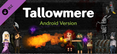 Tallowmere – Android Version