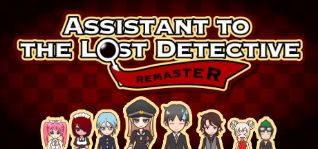 Assistant to the Lost Detective - Remaster -