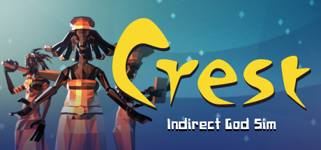 Crest - an indirect god sim