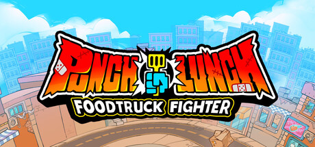 Punch Lunch: Foodtruck Fighter