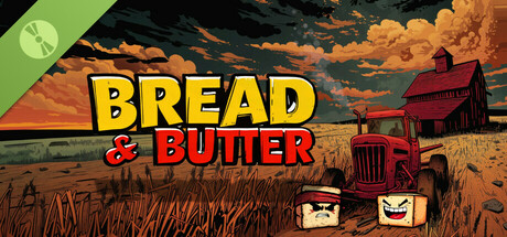 Bread & Butter Demo