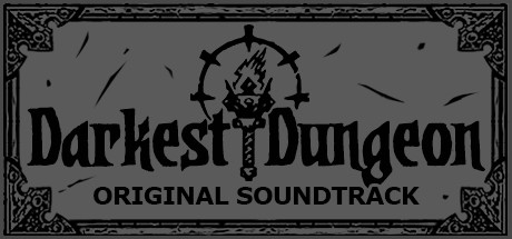 Darkest Dungeon Soundtrack