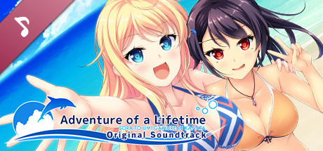 Adventure of a Lifetime - Original Sound Track