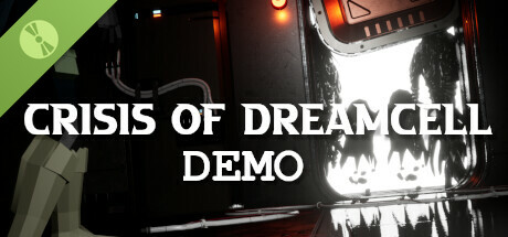 Crisis of DreamCell - Demo
