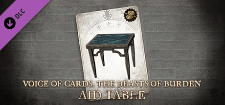 Voice of Cards: The Beasts of Burden Aid Table