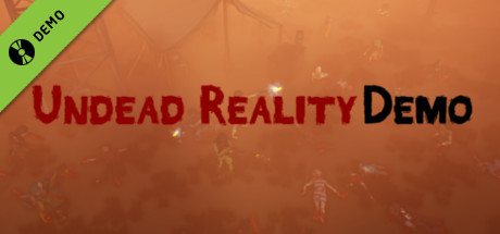 Undead Reality Demo