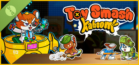 Toy Smash Kaboom! Demo