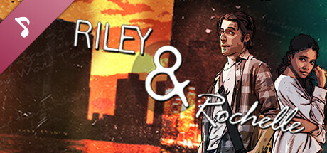 Riley  & Rochelle Soundtrack