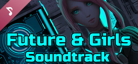 Future & Girls Soundtrack