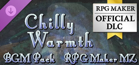 RPG Maker MZ - Chilly Warmth BGM Pack