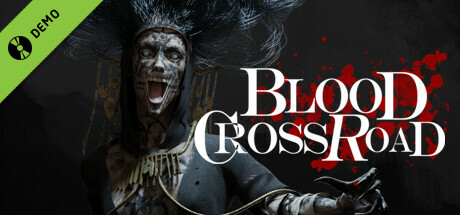 Blood Crossroad Demo