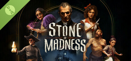 The Stone of Madness Demo