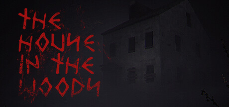 The House In The Woods