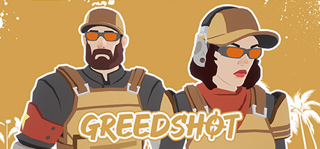 Greedshot