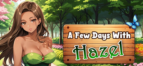 A Few Days With : Hazel
