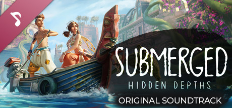 Submerged: Hidden Depths Soundtrack