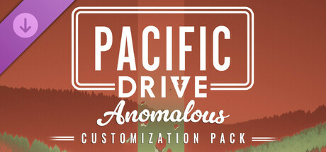 Pacific Drive: Anomalous Customization Pack