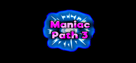 Maniac Path 3