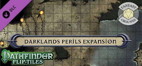 Fantasy Grounds - Pathfinder RPG - Flip-Tiles - Darklands Perils Expansion