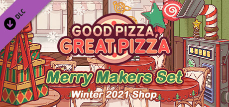 Good Pizza, Great Pizza - Merry Makers Set - Winter 2021 Shop