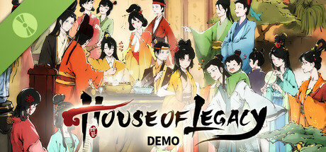 House of Legacy Demo