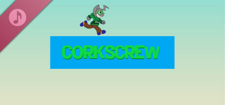 Corkscrew OST