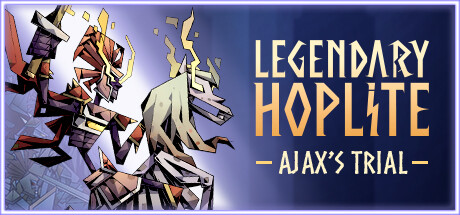 Legendary Hoplite: Ajax’s Trial