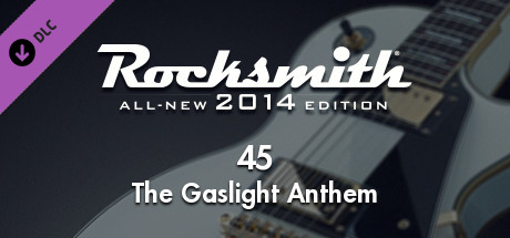 Rocksmith® 2014 Edition – Remastered - The Gaslight Anthem - “45”