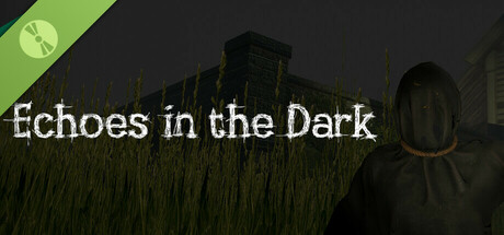 Echoes in the Dark Demo
