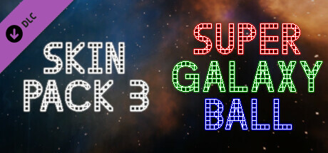 Super Galaxy Ball - Skin Pack 3