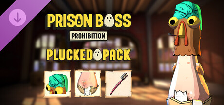 Prison Boss Prohibition - Plucked Pack