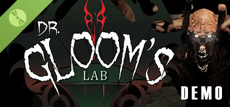 Dr. Gloom’s Lab™ Demo