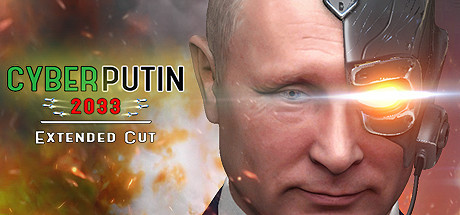 Путин против Инопланетян: Extended Cut (CyberPutin 2033)