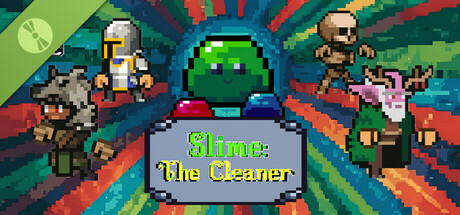 Slime: The Cleaner Demo