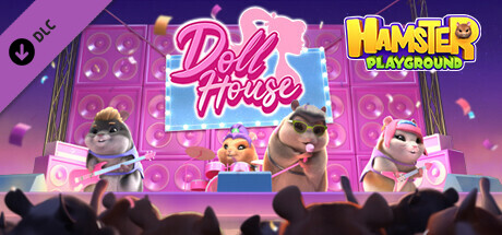 Hamster Playground - Doll House DLC