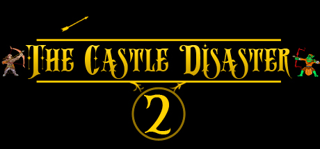 The Castle Disaster 2