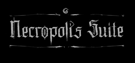 Necropolis Suite