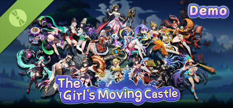 The Girl's Moving Castle Demo