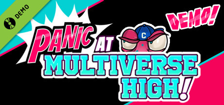 PANIC at Multiverse High! Demo