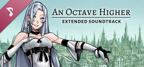 An Octave Higher - Extended Soundtrack