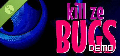 Kill Ze Bugs Demo