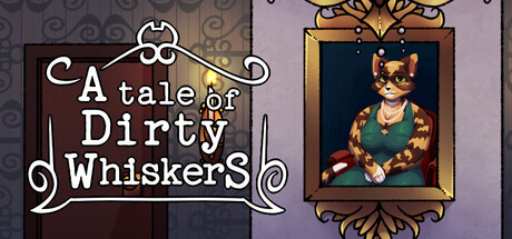 A Tale of Dirty Whiskers