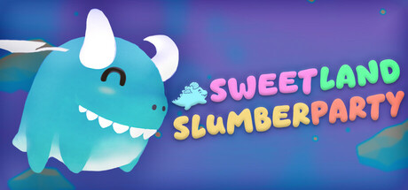 Sweetland Slumber Party