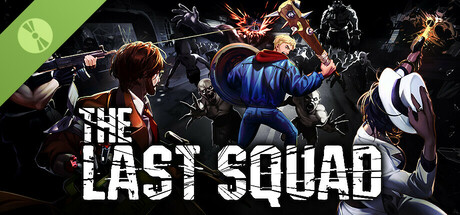 The Last Squad: Demo