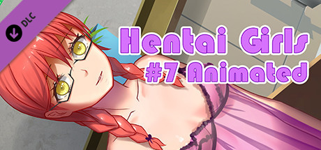 Hentai Girls [#7 Animated]