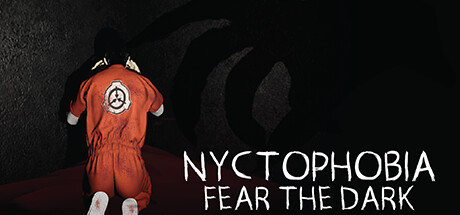 Nyctophobia: Fear the Dark