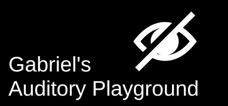 Gabriel's Auditory Playground