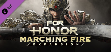 FOR HONOR™ : Marching Fire Expansion
