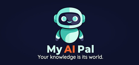 My AI Pal - Your knowledge is its world.